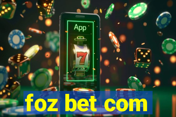 foz bet com